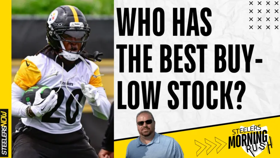 Steelers Morning Rush: Who Has the Best Buy-Low Stock?