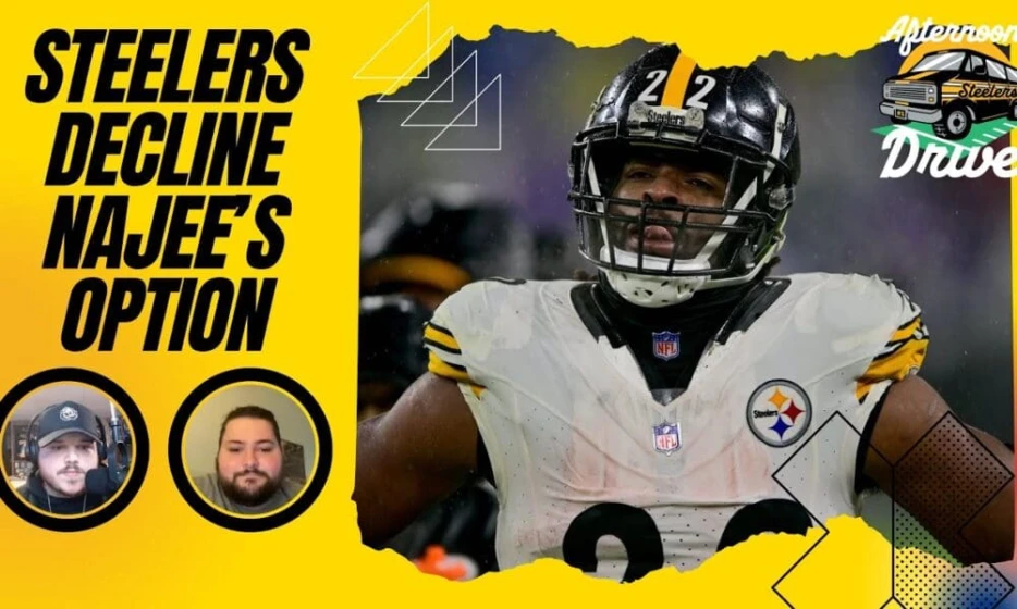 Steelers Afternoon Drive: Instant Reaction to Steelers Declining Najee’s 5th-Year Option