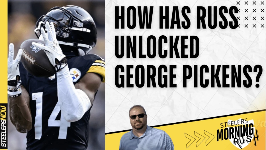 How Has Russ Unlocked George Pickens? | Steelers Morning Rush