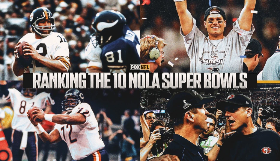 Ranking the 10 New Orleans Super Bowls: Bradshaw to Blackout Bowl to Brady