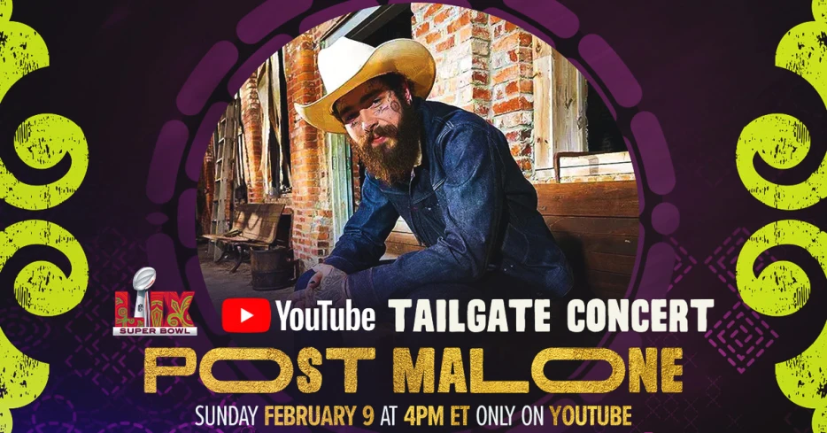 Post Malone to headline Super Bowl LIX YouTube Tailgate Concert