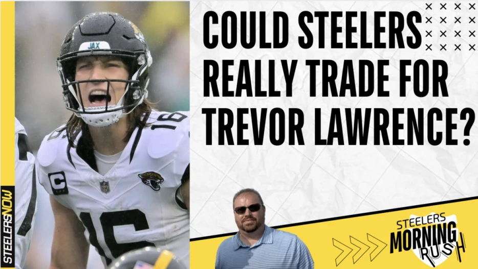 Could Steelers Really Trade for Trevor Lawrence? | Steelers Morning Rush