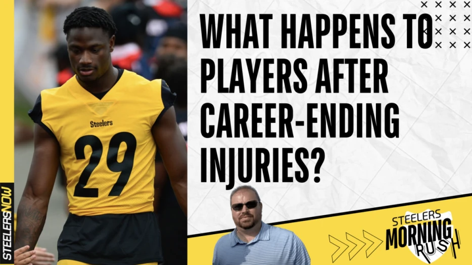What Happens After Career-Ending Injuries? | Steelers Morning Rush