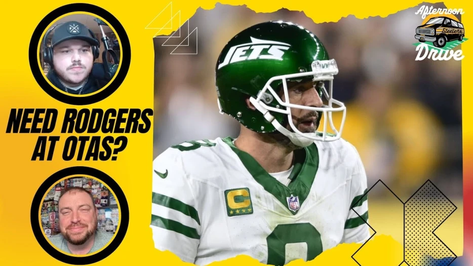Steelers Afternoon Drive: Do Steelers Need Rodgers at OTAs?