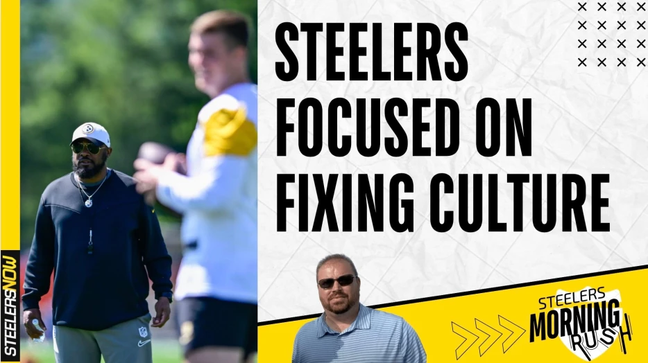 Steelers Focused on Fixing Culture | Steelers Morning Rush