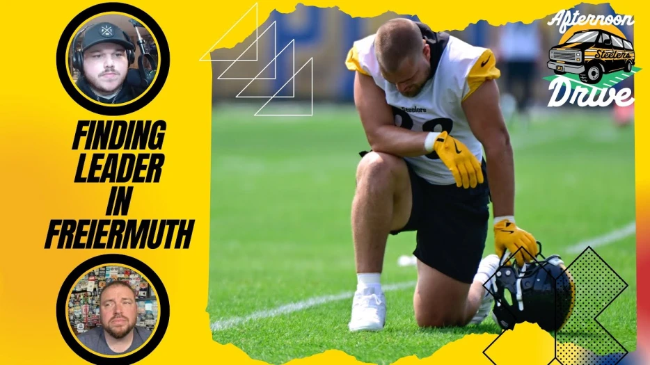 Steelers Afternoon Drive: Steelers Finally Find Leader in Freiermuth