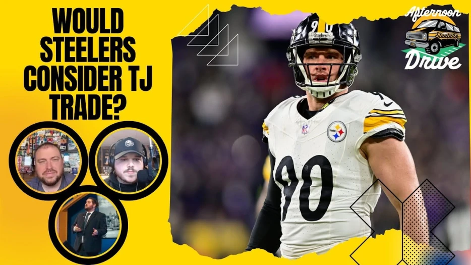 Steelers Afternoon Drive: Would Steelers Seriously Trade TJ Watt?