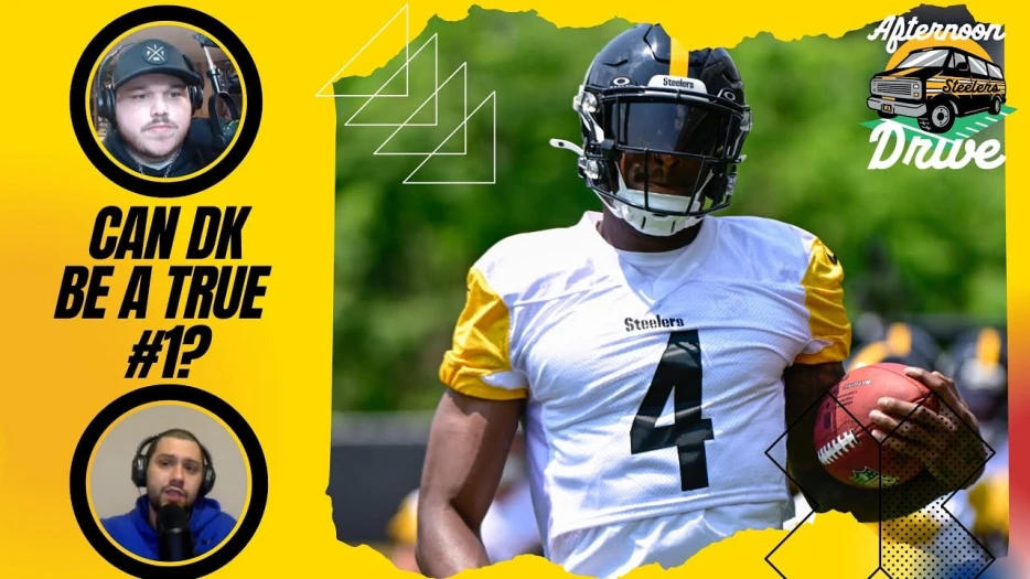 Steelers Afternoon Drive: Can DK be a True #1 in Steelers’ Offense?