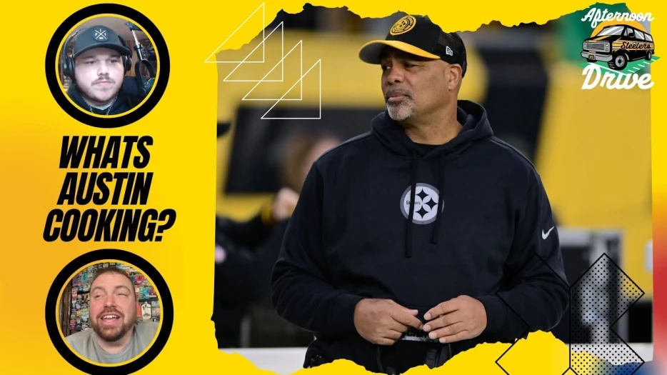 Steelers Afternoon Drive: What’s Teryl Austin Cooking for Camp?