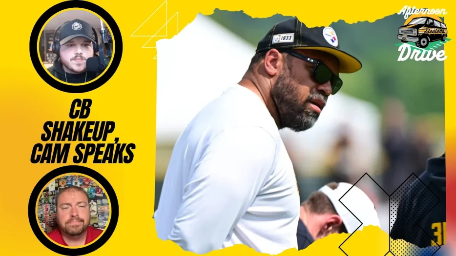 Steelers Afternoon Drive: CB Room Shakeup, Cam Speaks
