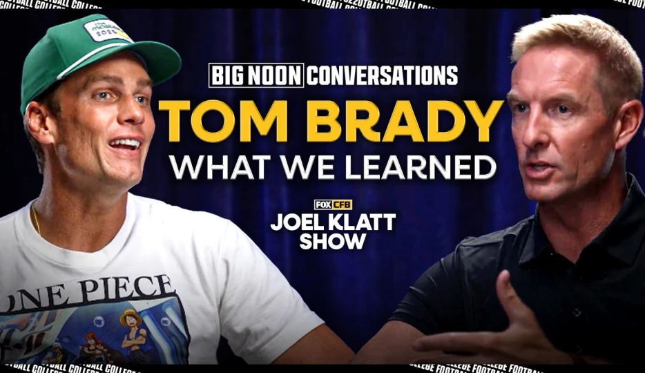 CFB, Belichick, Mahomes — Oh My! Highlights From Tom Brady's Sit-Down with Joel Klatt