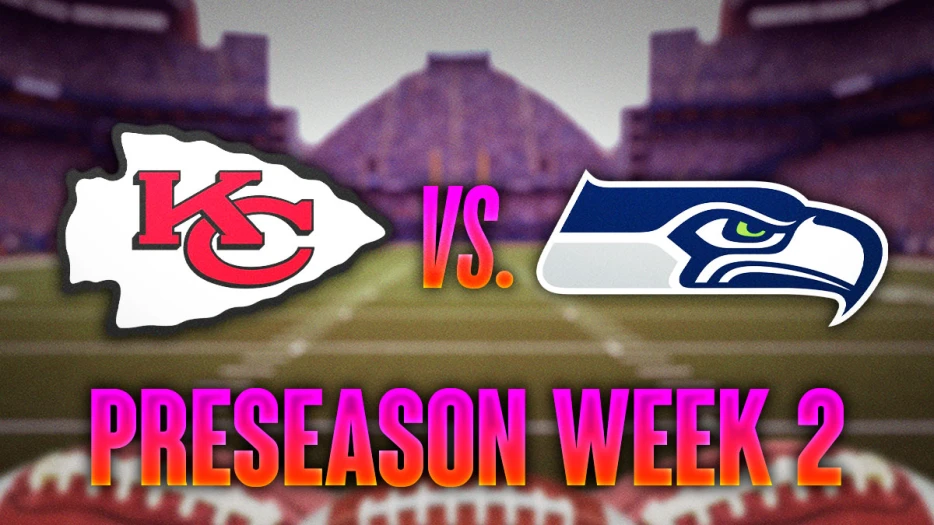 Chiefs vs. Seahawks bold predictions for preseason Week 2