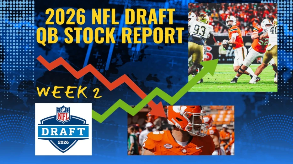 2026 NFL Draft QB Stock Report Week Two: Two Florida QBs Soar, Two Top Prospects Struggle