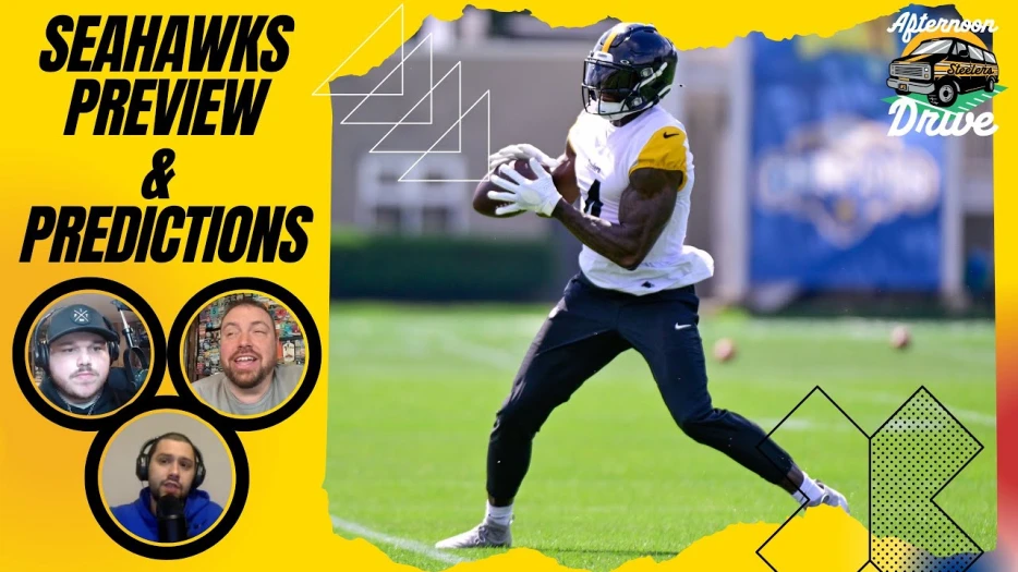 Steelers Afternoon Drive: Seahawks Preview &amp; Predictions