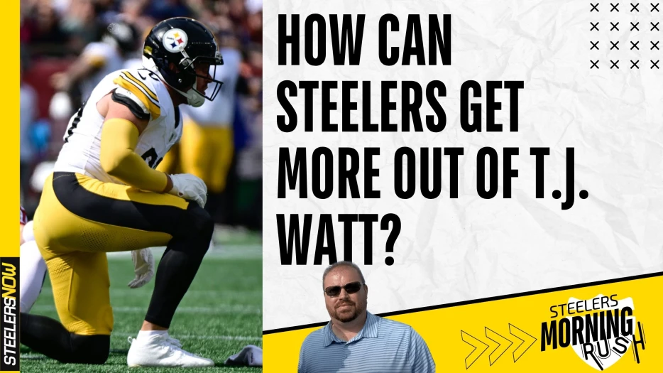 How Can Steelers Get More Out of T.J. Watt? | Steelers Morning Rush