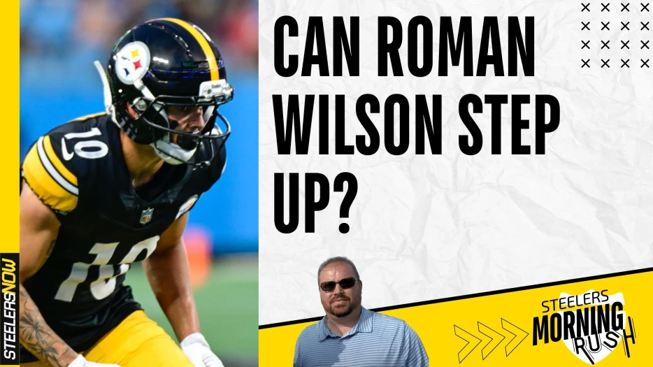 Can Roman Wilson Step Up? | Steelers Morning Rush