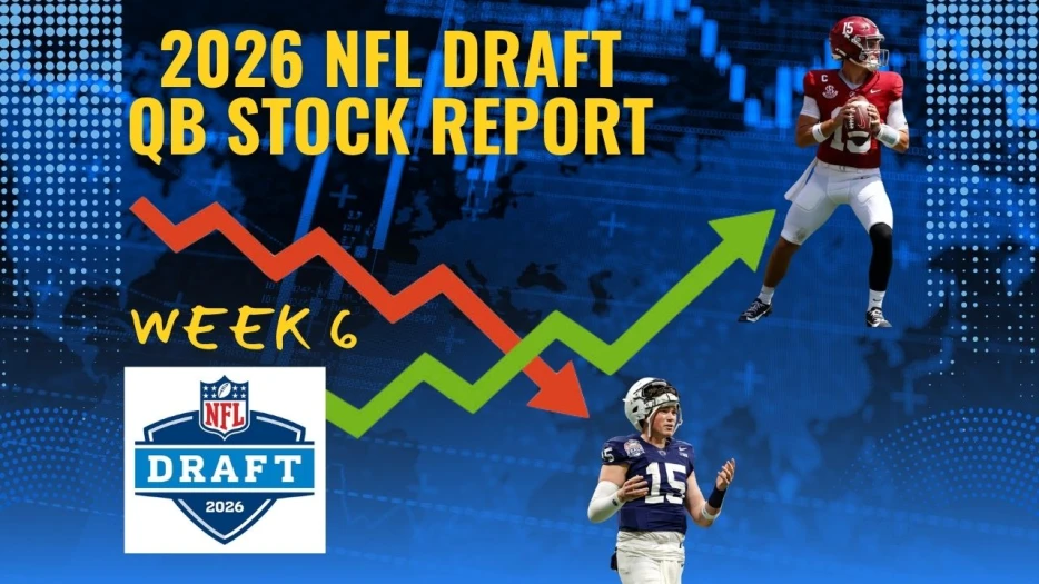 2026 NFL Draft QB Stock Report Week 6: Simpson Rising, Allar Tumbles