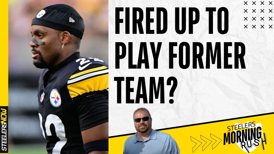 Fired Up to Face Former Team? | Steelers Morning Rush