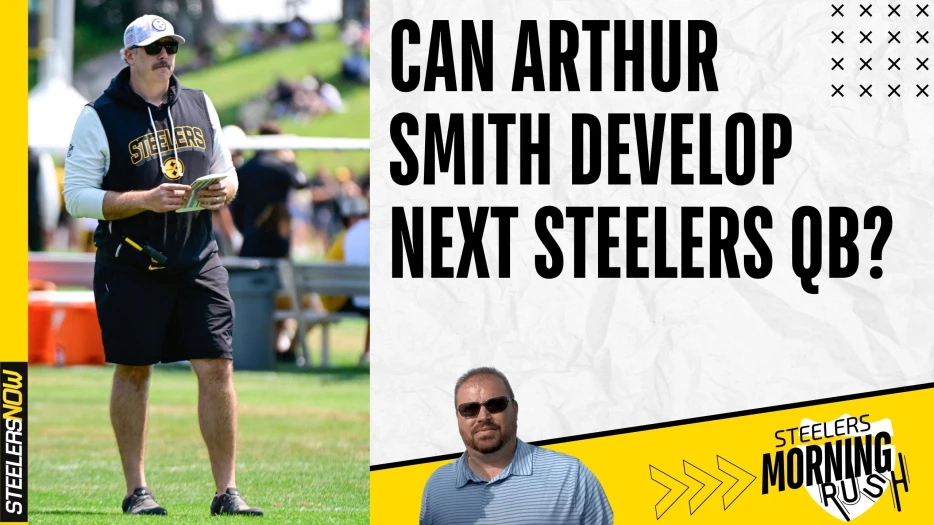 Can Arthur Smith Develop the Next Steelers QB? | Steelers Morning Rush