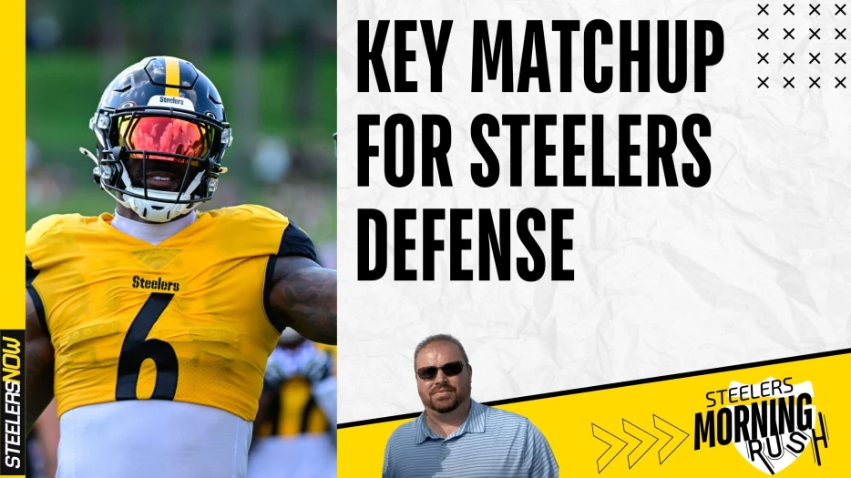 Key Matchup for Steelers Defense | Steelers Morning Rush