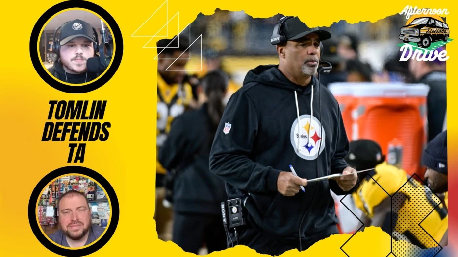 Steelers Afternoon Drive: Tomlin Defends TA