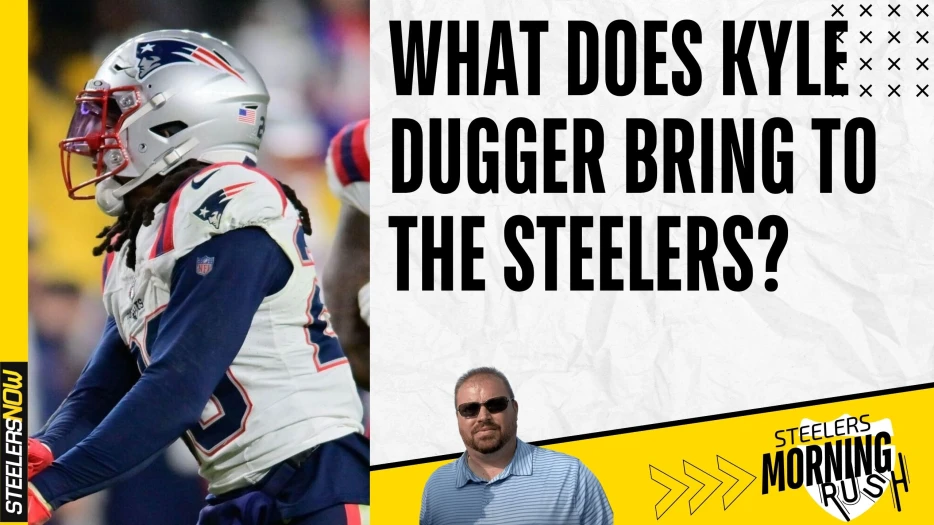 What Does Kyle Dugger Bring to Steelers? | Steelers Morning Rush