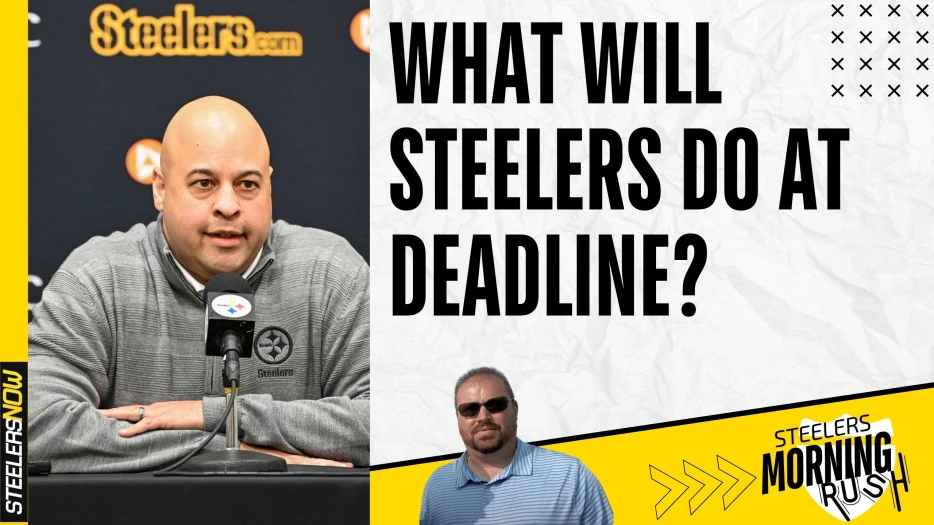 What Will Steelers Do at Trade Deadline? | Steelers Morning Rush