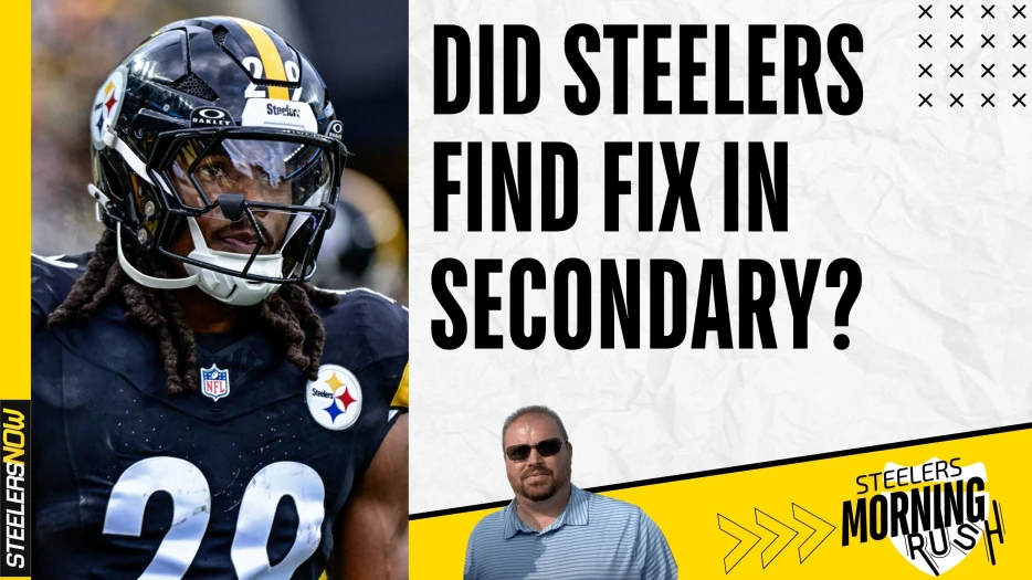Did Steelers Find Fix for Secondary? | Steelers Morning Rush