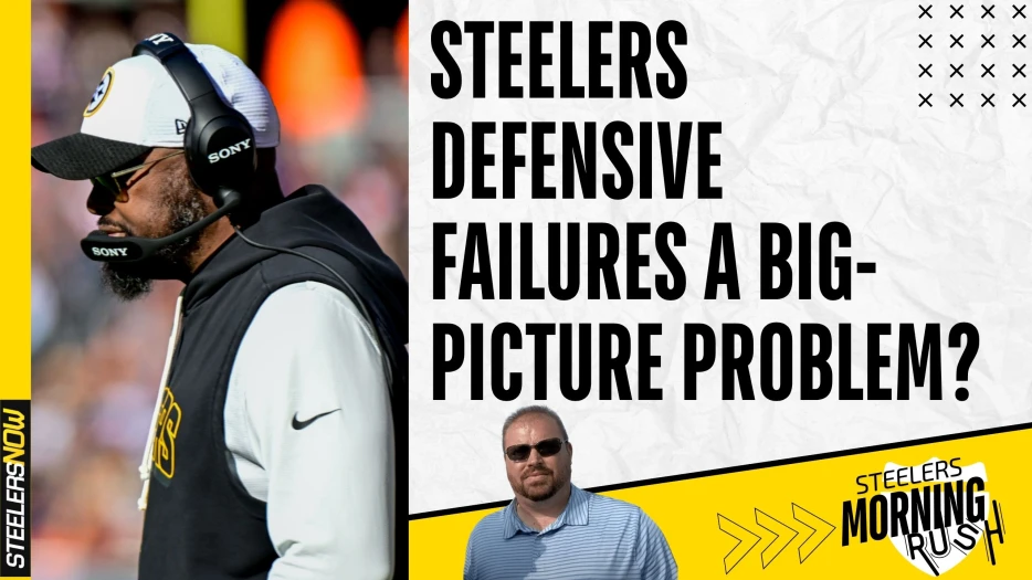 Steelers Defensive Failures a Big-Picture Problem? | Steelers Morning Rush