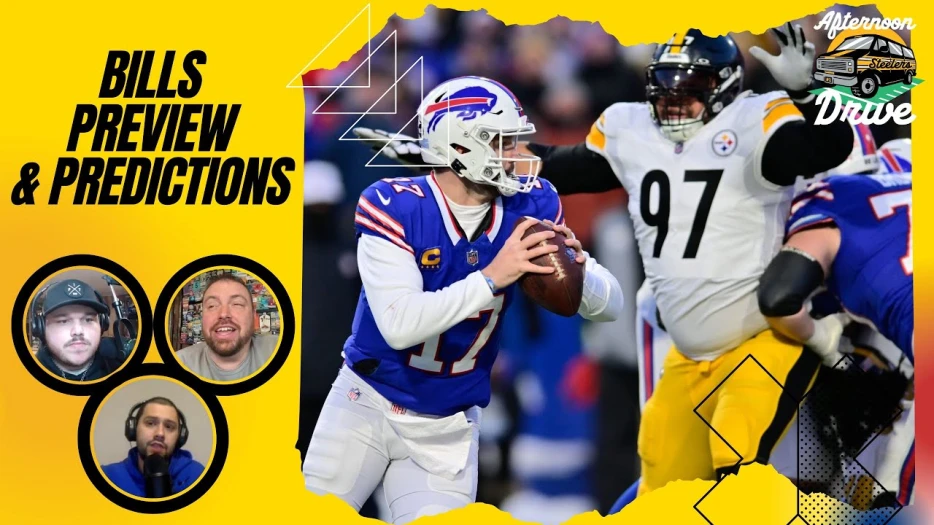 Steelers Afternoon Drive: Bills Preview &amp; Predictions