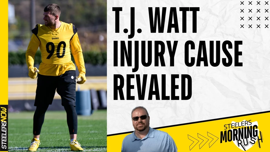 T.J. Watt Injury Cause Revealed, Status Update | Steelers Morning Rush