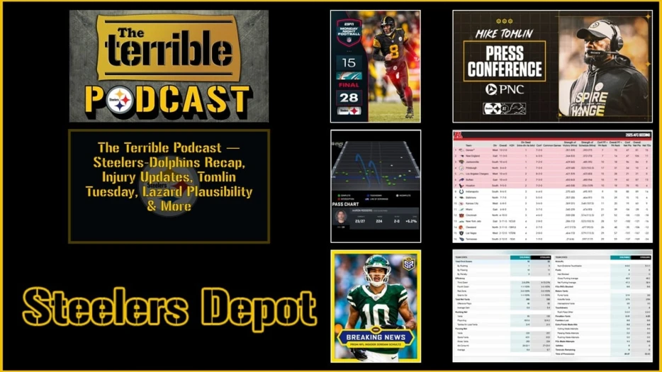 The Terrible Podcast — Steelers-Dolphins Recap, Injury Updates, Tomlin Tuesday, Lazard Plausibility &amp; More