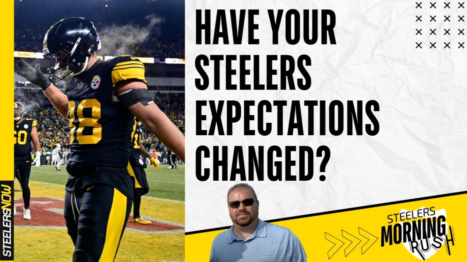 Have Your Steelers Expectations Changed? | Steelers Morning Rush