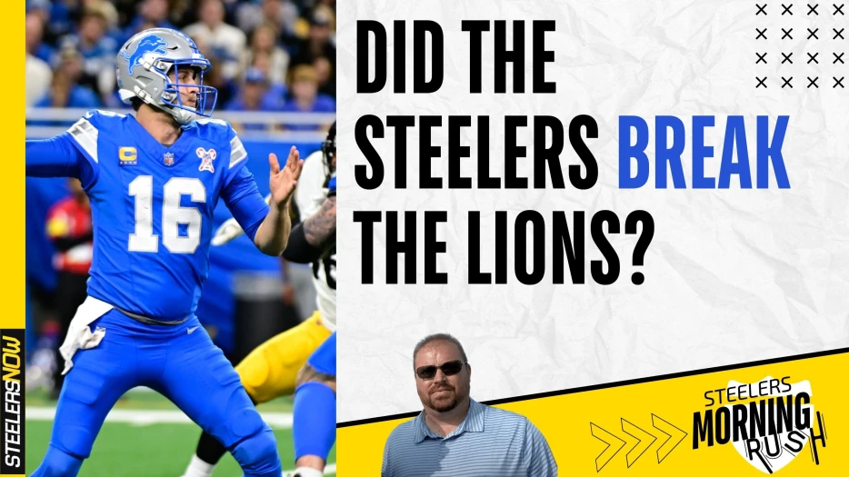 Did the Steelers Break the Lions? | Steelers Morning Rush