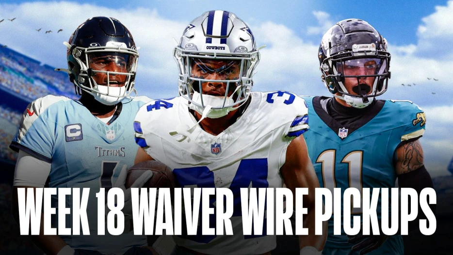 Fantasy Football: Top 10 waiver wire pickups for Week 18 (2025)