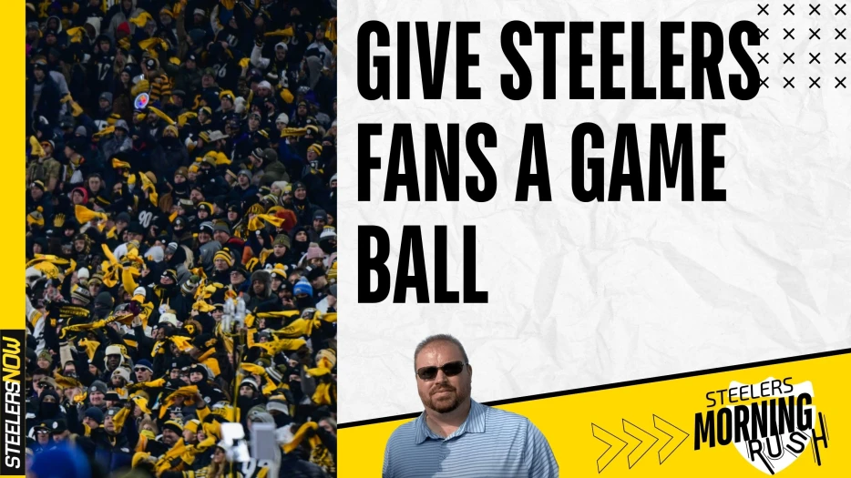 Give Steelers Fans a Game Ball | Steelers Morning Rush