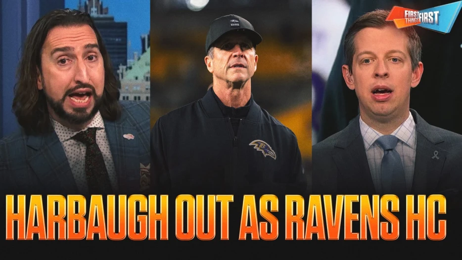 Nick Saw It Coming… John Harbaugh and Ravens Officially Part Ways 🚨👀 | First Things First