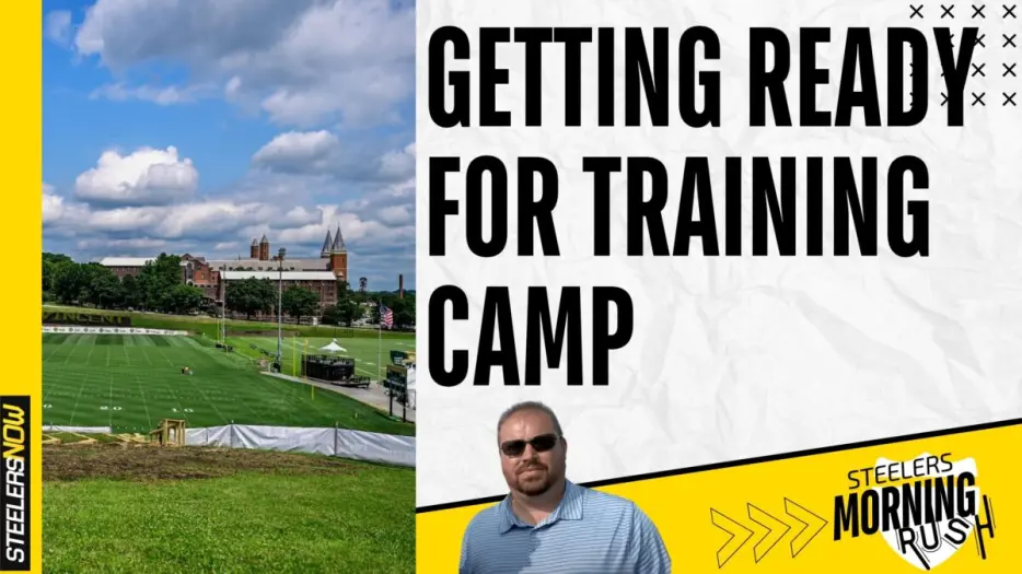 Getting Ready for Training Camp | Steelers Morning Rush