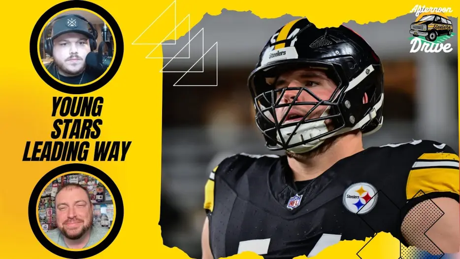 Steelers Afternoon Drive: Young Stars Leading the Way?