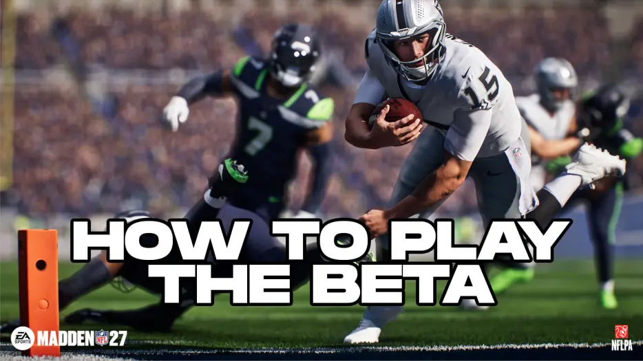 Madden 27 Beta – How to Sign Up &amp; Play