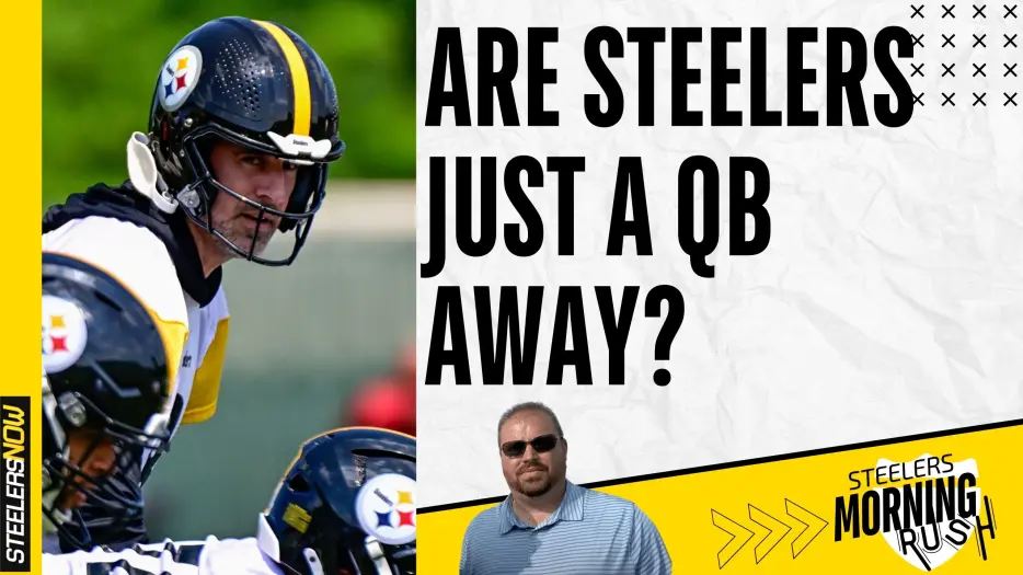Are the Steelers Just a QB Away? | Steelers Morning Rush