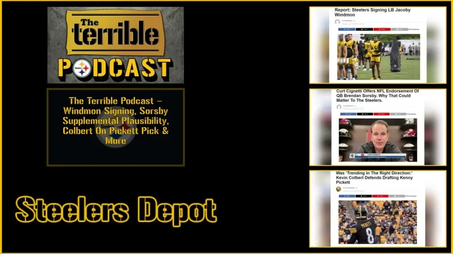 The Terrible Podcast – Windmon Signing, Sorsby Supplemental Draft Plausibility, Colbert On Pickett Pick &amp; More