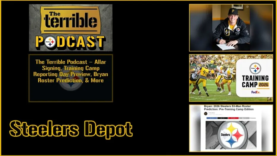 The Terrible Podcast – Allar Signing, Training Camp Reporting Day Preview, Bryan Roster Prediction &amp; More