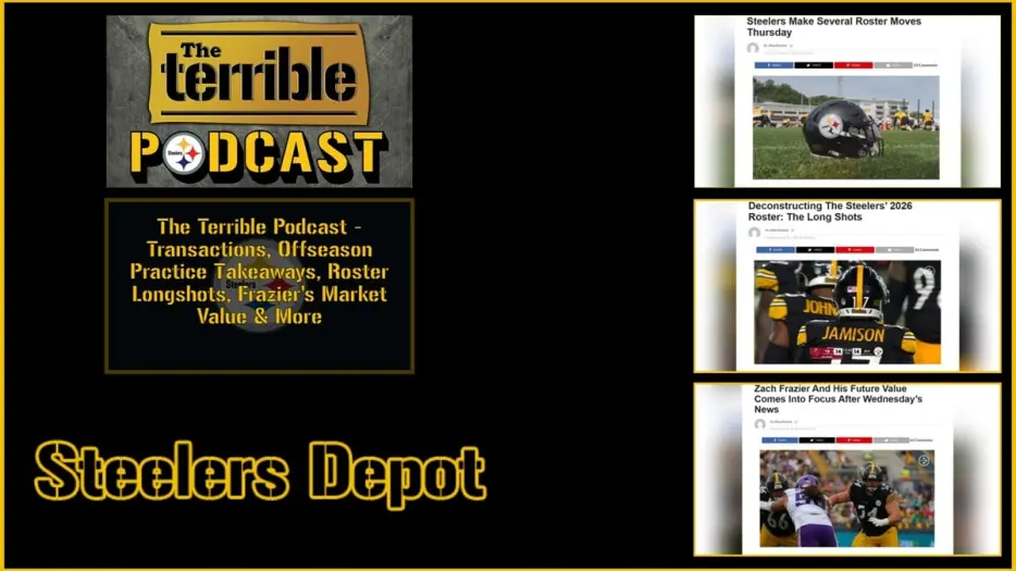 The Terrible Podcast – Transactions, Offseason Practice Takeaways, Roster Long Shots, Frazier’s Market Value &amp; More