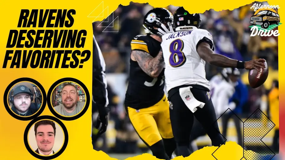 Steelers Afternoon Drive: Ravens Deserving AFC North Favorites?