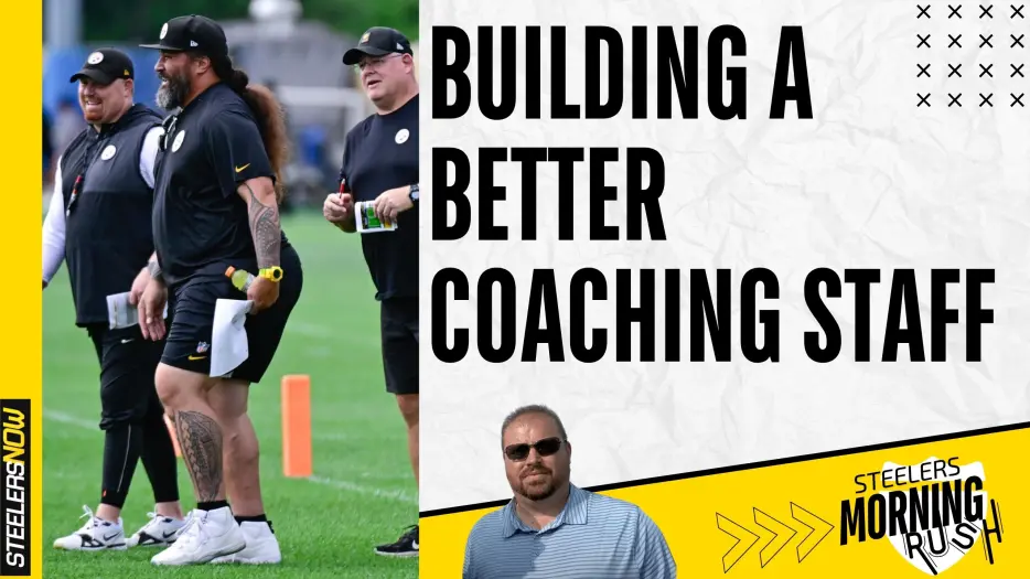 Mike McCarthy Building a Better Coaching Staff | Steelers Morning Rush