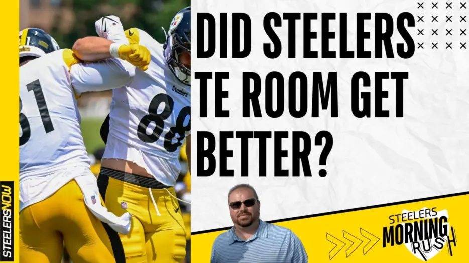 Did Steelers TE Room Get Better? | Steelers Morning Rush