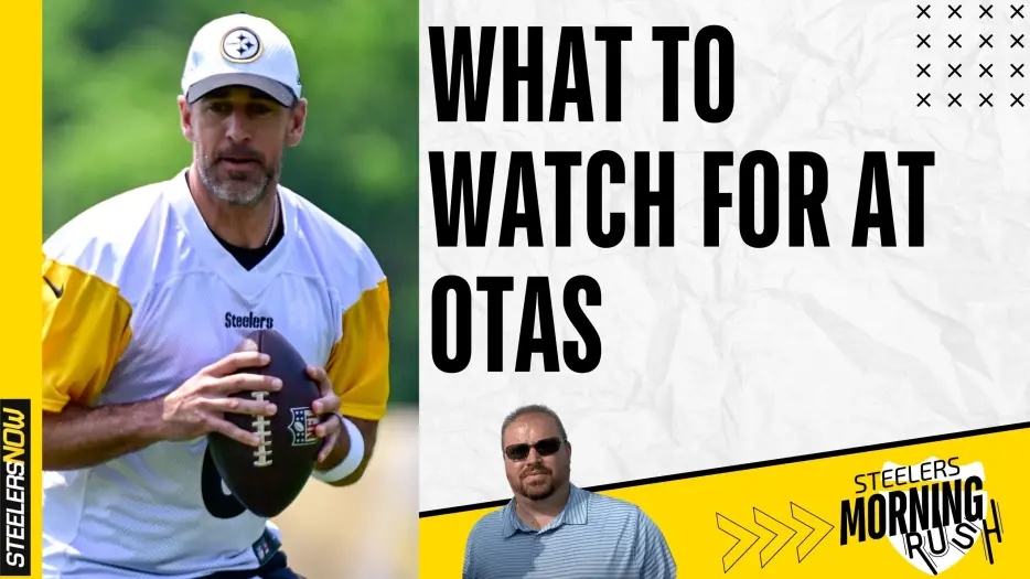 What to Watch for at OTAs | Steelers Morning Rush