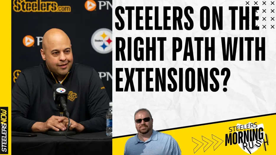 Are Steelers on Right Path with Extensions? | Steelers Morning Rush